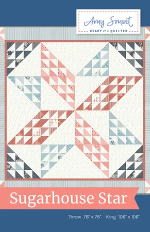 Sugarhouse Star Quilt - Paper Pattern